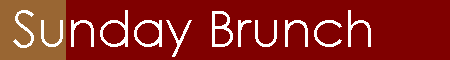 Sunday Brunch Menu